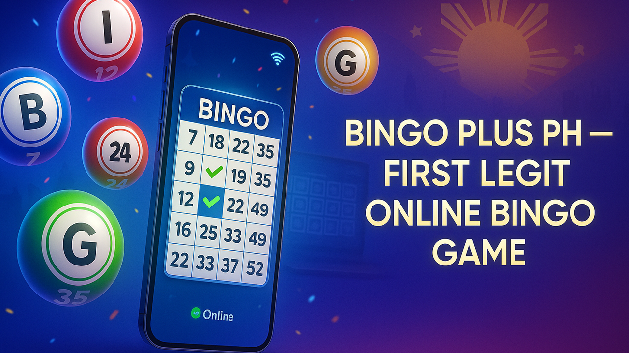 Bingo Plus PH – First Legit Online Bingo Game